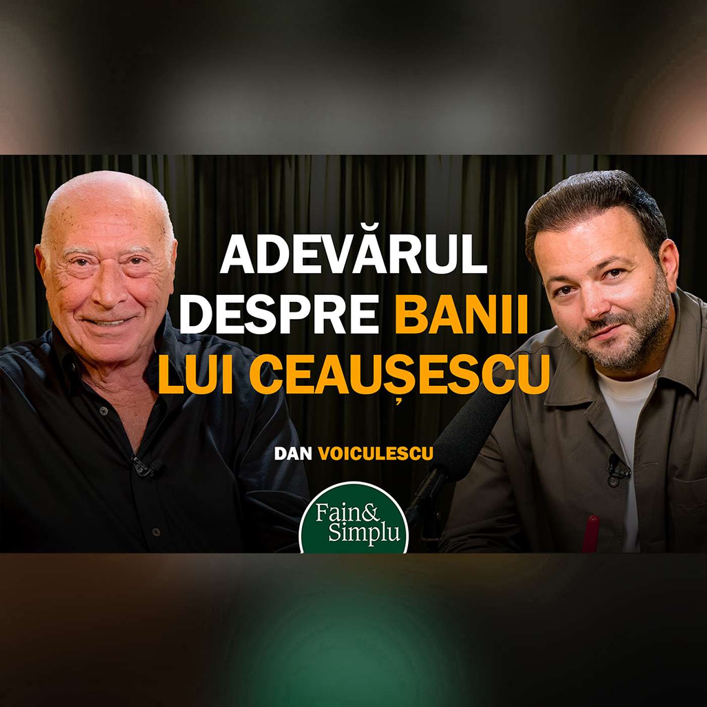 SPOVEDANIA LUI DAN VOICULESCU, LA 79 ANI: ”AM FĂCUT CANCER DE SUPĂRARE….” | Fain & Simplu 268